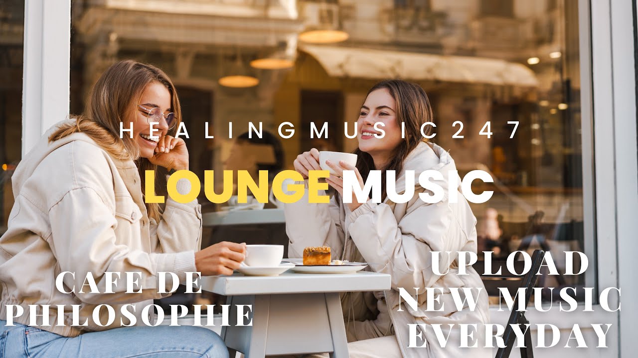 Lounge Music Everyday ! Kyle Preston - Cafe de Philosophie