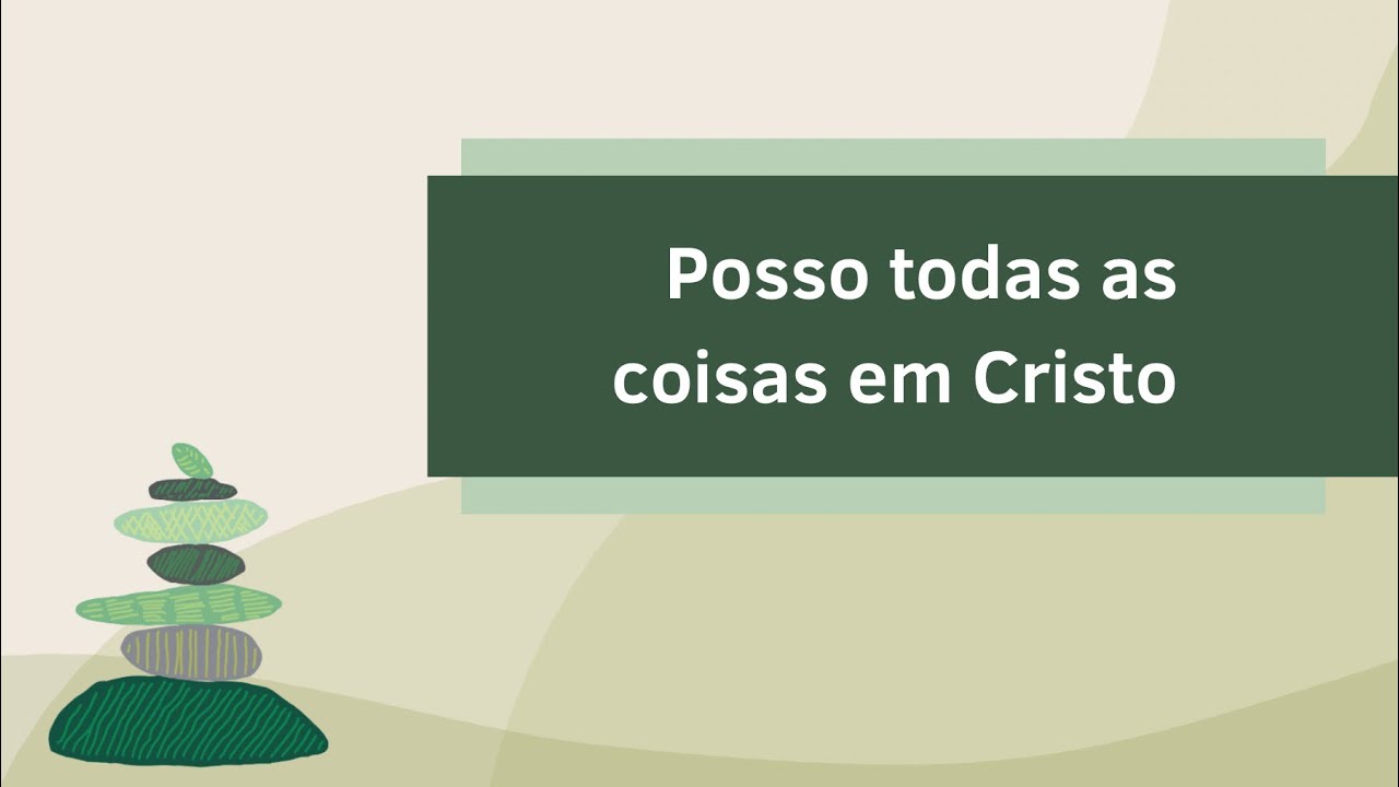 Posso todas as coisas em Cristo - Tema Jovens 2023 | Tradução #Mutual2023
