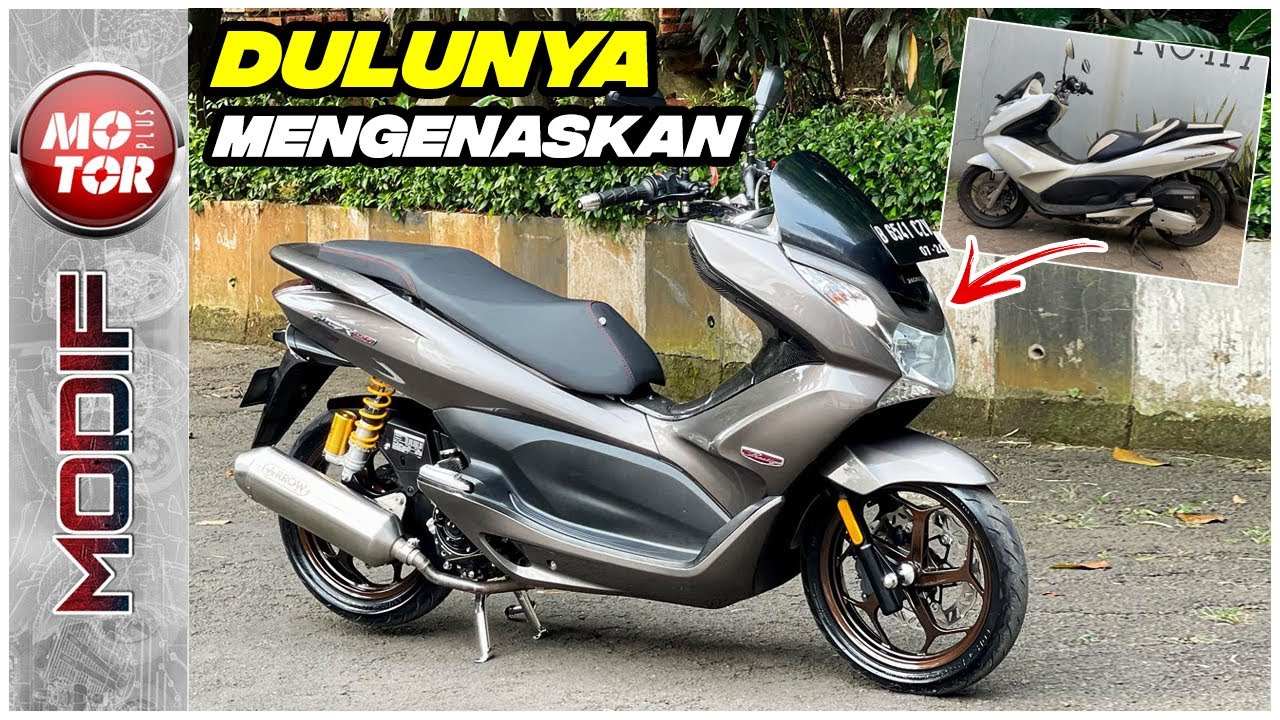 Modifikasi Honda PCX Old, Restorasi Motor Kenangan | Motor Plus Modif