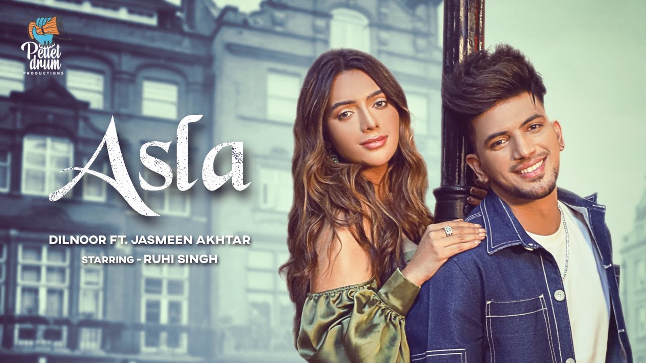 Asla - Dilnoor ft. Jasmeen Akhtar | Ruhi Singh | Kaptaan | Preet Romana | Asla Kale Rang Ka