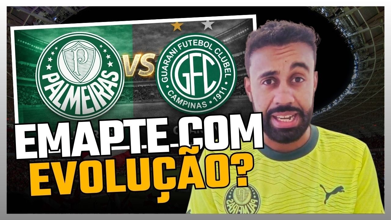 PALMEIRAS 1x1 GUARANI ⚖️ EMPATE COM EVOLUÇÃO? VERDÃO MOSTRA CRESCIMENTO!