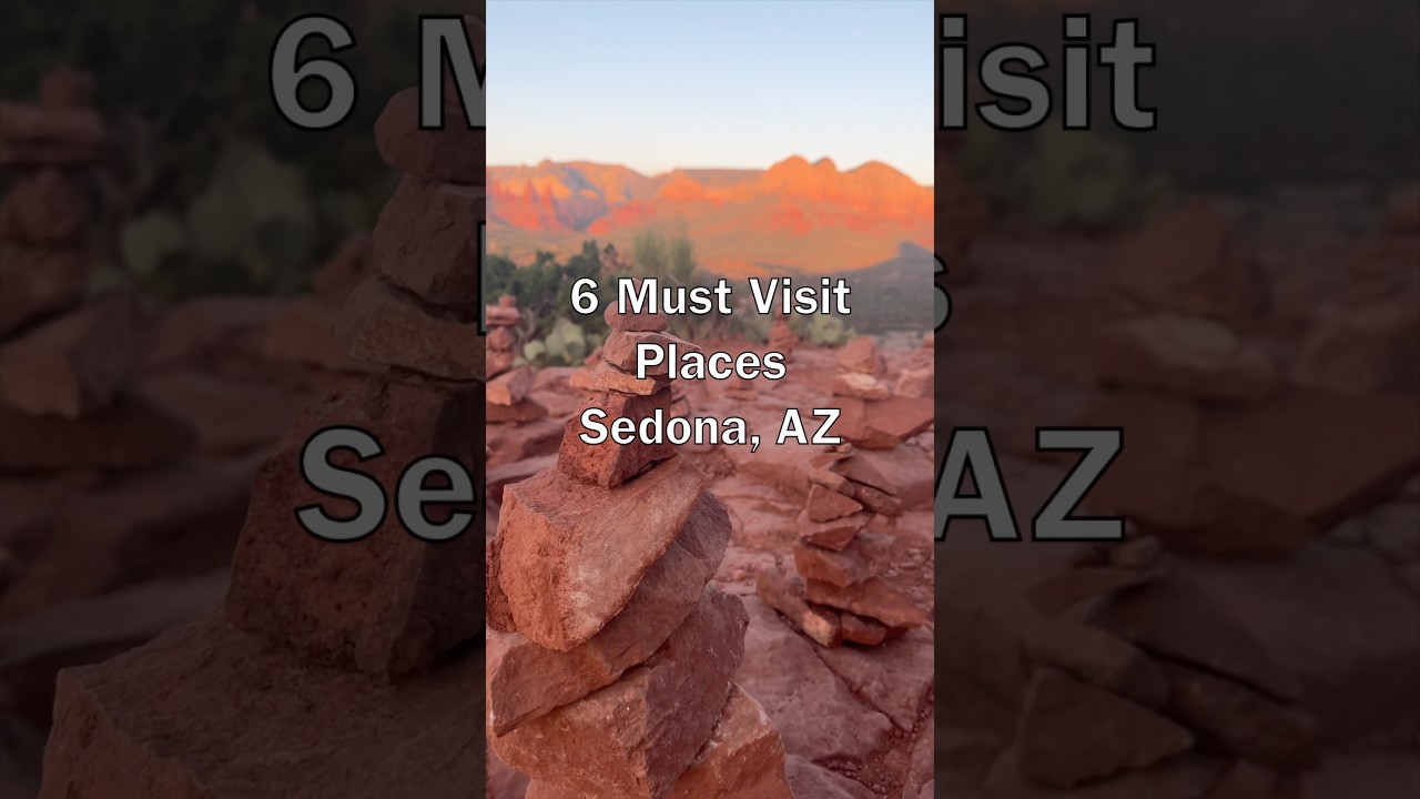 Top Places in Sedona Arizona: Breathtaking Places You Must Visit!