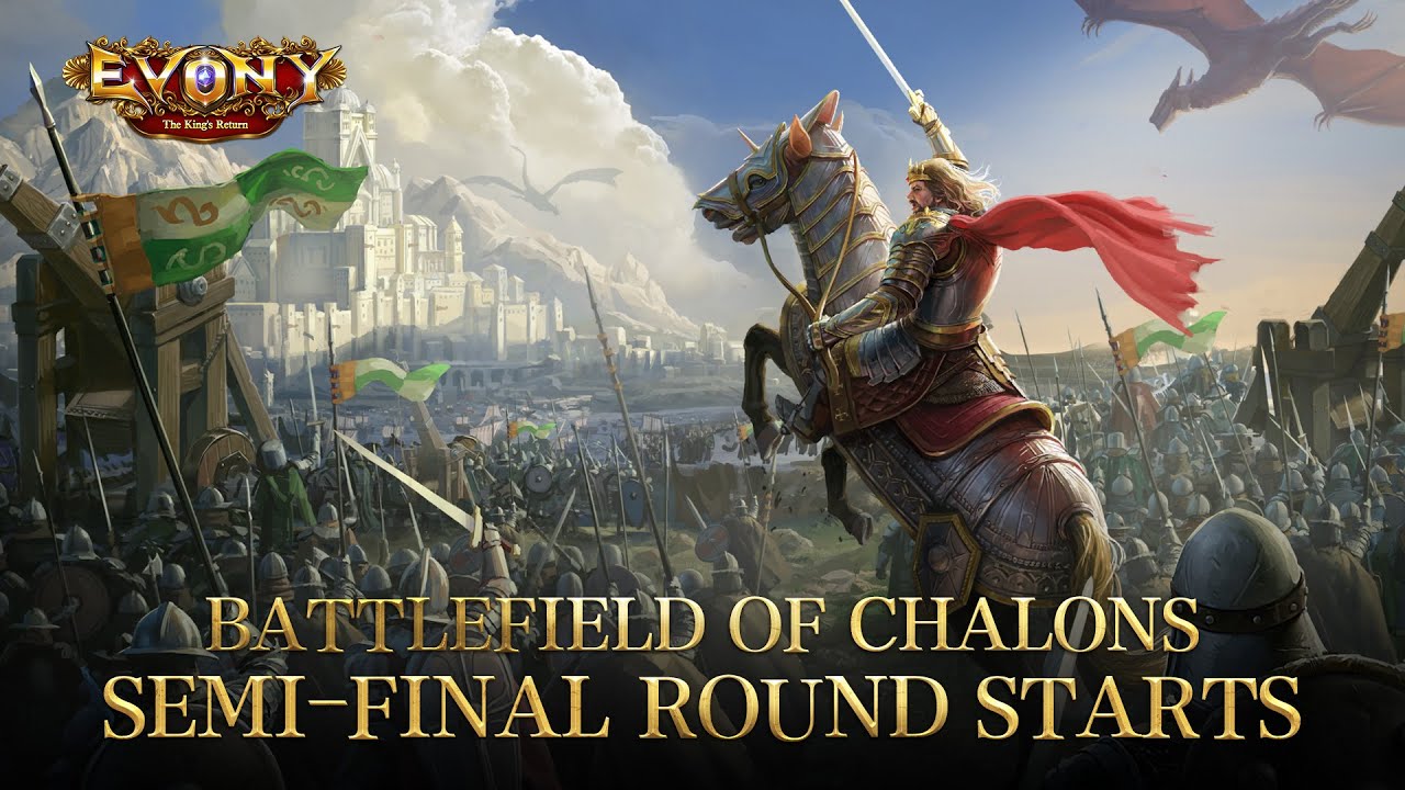 Evony Chalons 13th C4 semi-finals