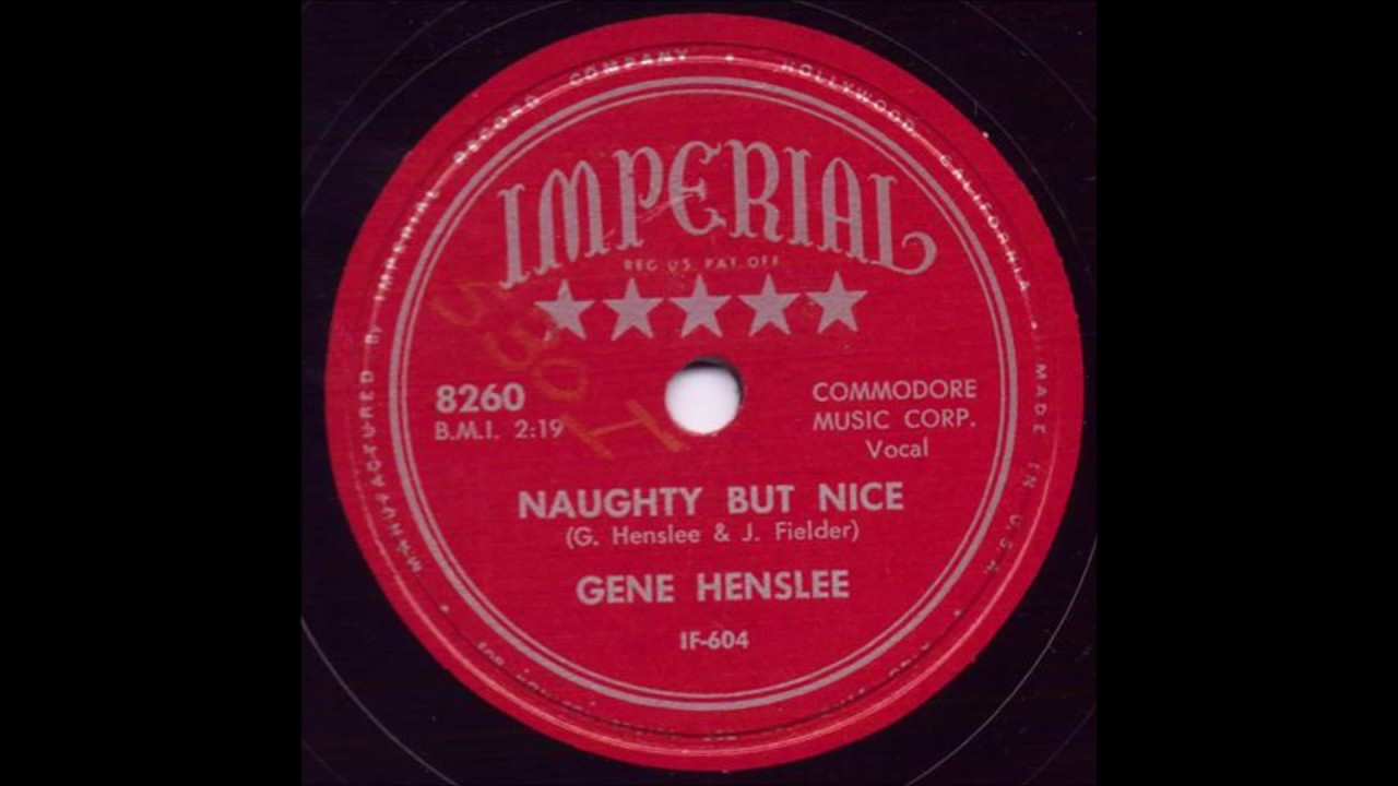 Naughty But Nice - Gene Henslee