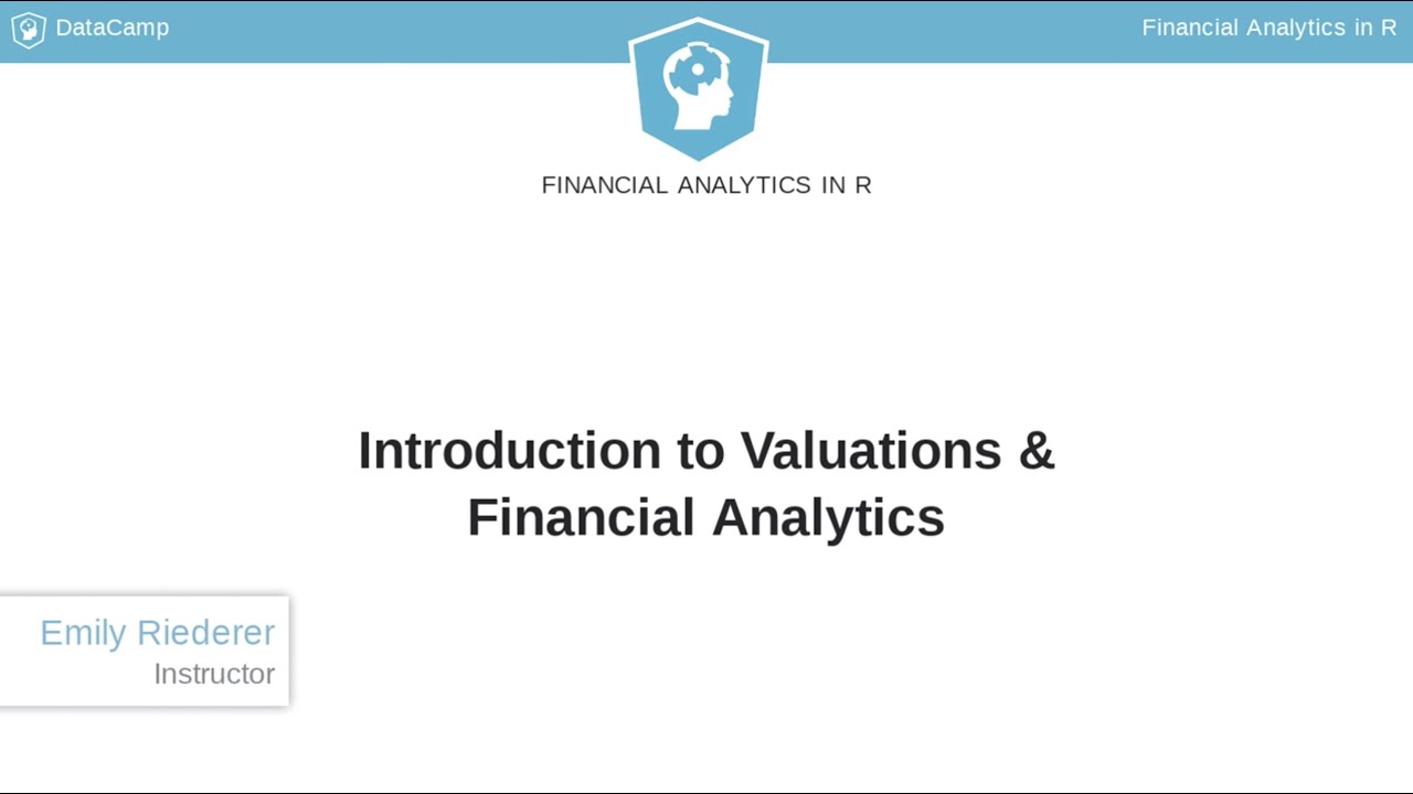 R Tutorial: Valuations Overview