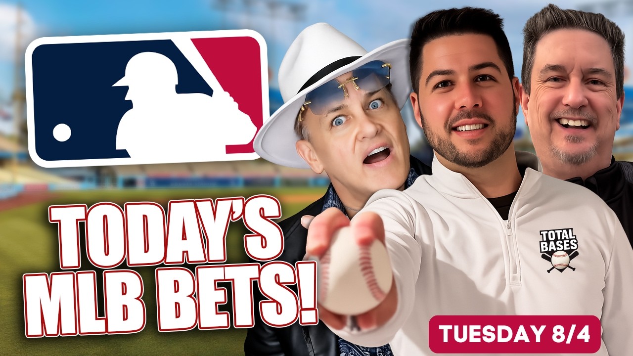 MLB Picks Today ⚾ Tuesday Betting Preview, Odds & Best Bets | Total Bases 8/4
