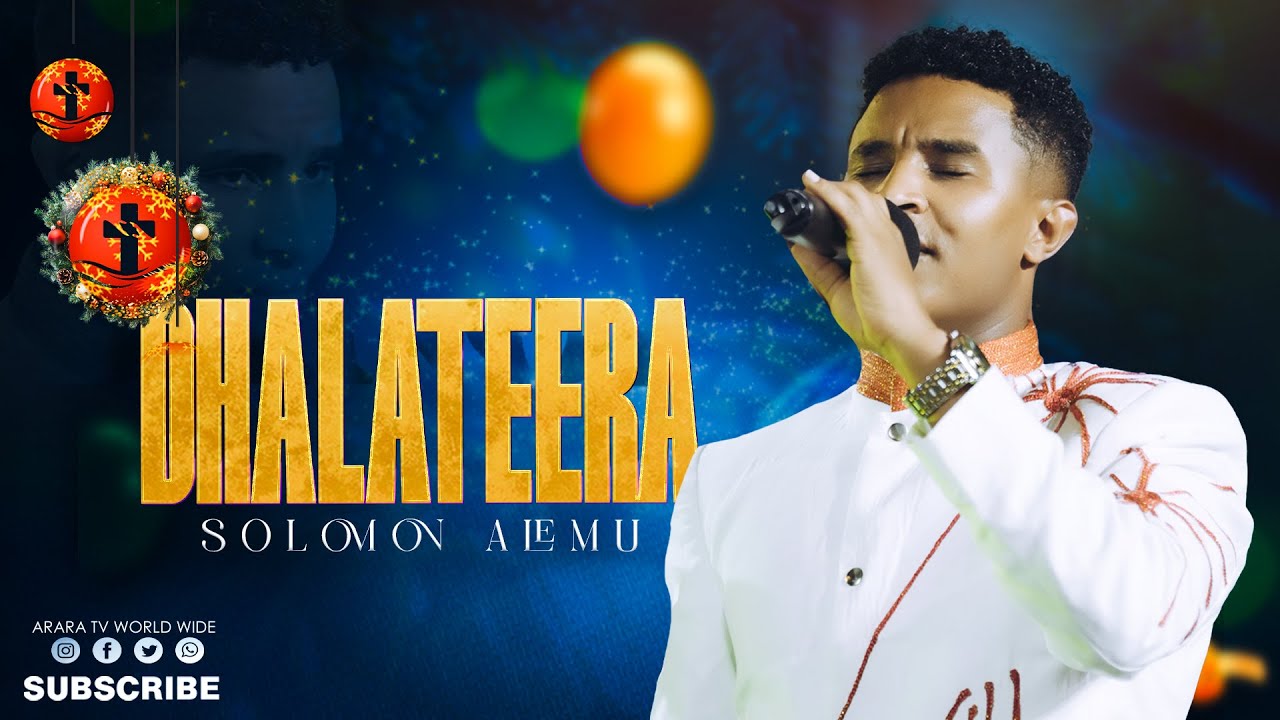 Dhalateera  | SOLOMON ALEMU | New Afaan Oromo Live Worship | ARARA TV WORLD WIDE