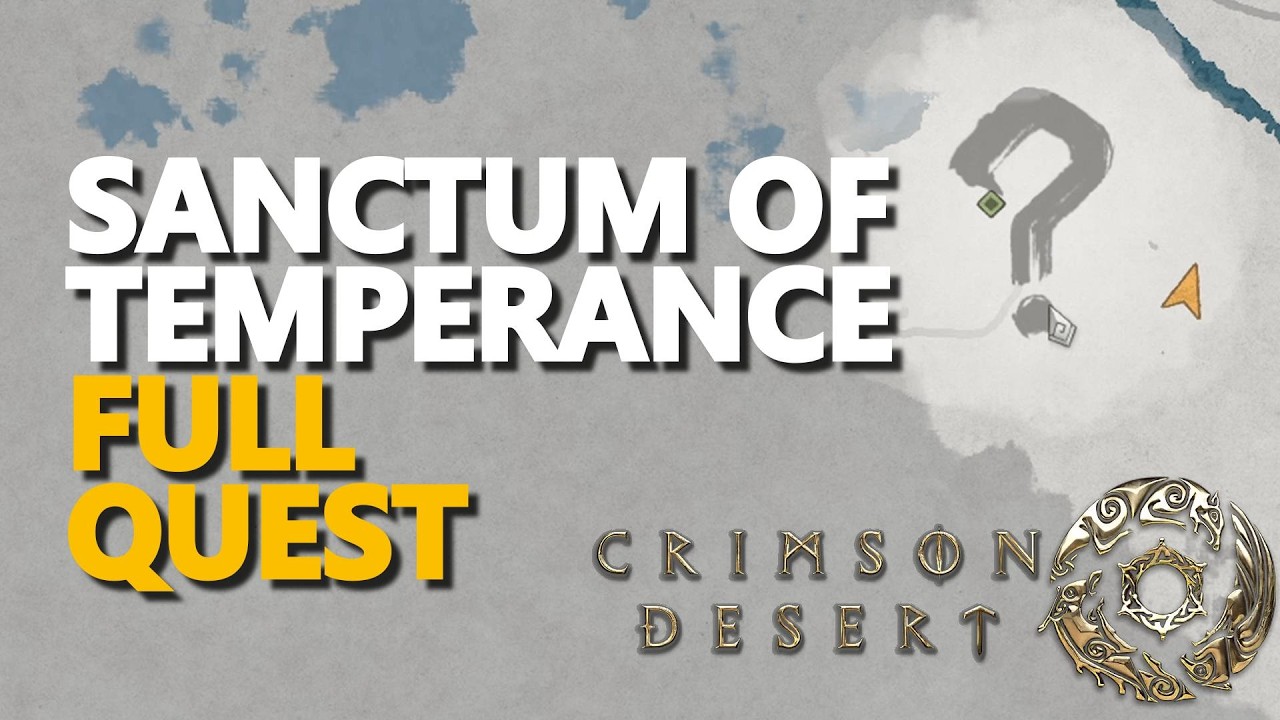 Sanctum of Temperance FULL QUEST Crimson Desert