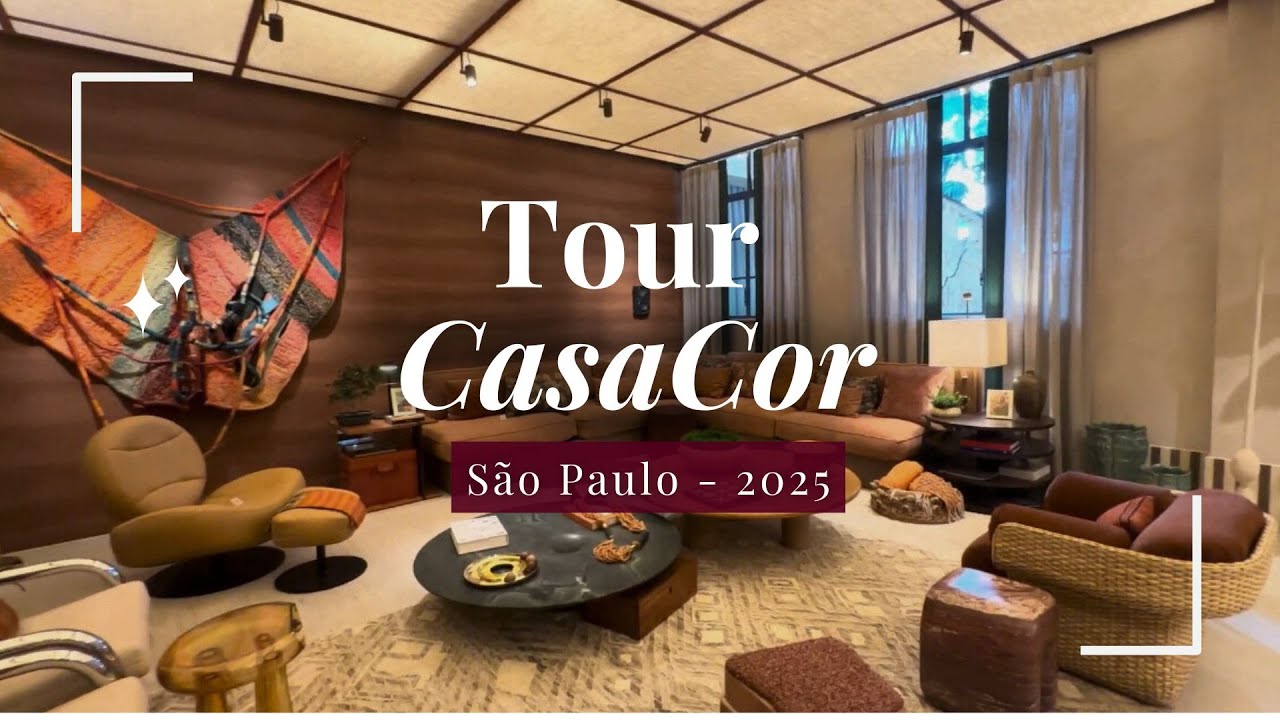 TOUR CASA COR - SÃO PAULO 2025