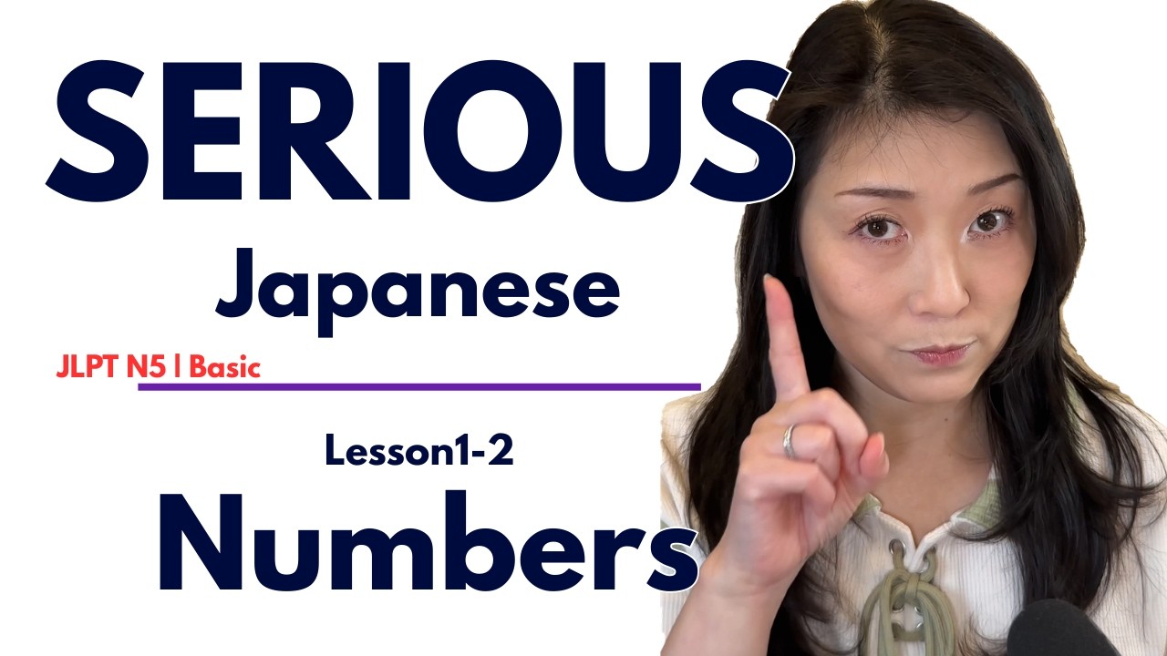 For Serious Japanese Learners: L1-2 Numbers | Pro-Teacher Curriculum to master N5