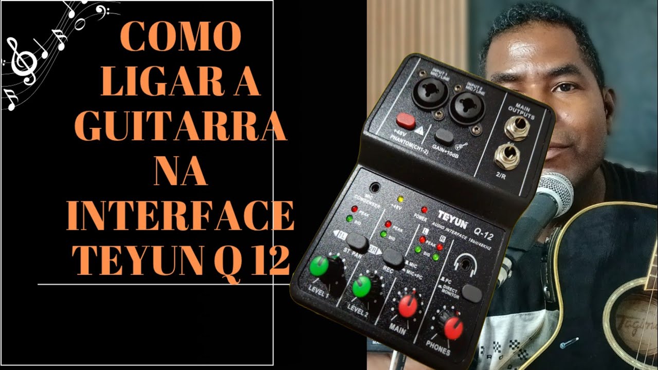 Como ligar uma guitarra (violão) na Teyun q12