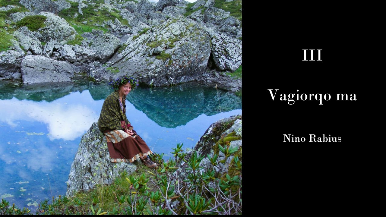 Vagiorqo ma - Nino Rabius
