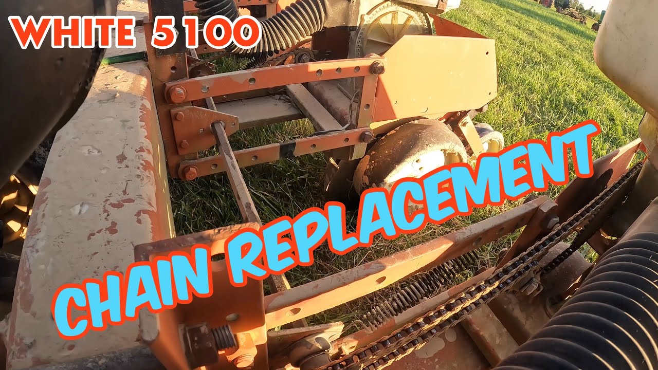 WHITE 5100 Chain Replacement