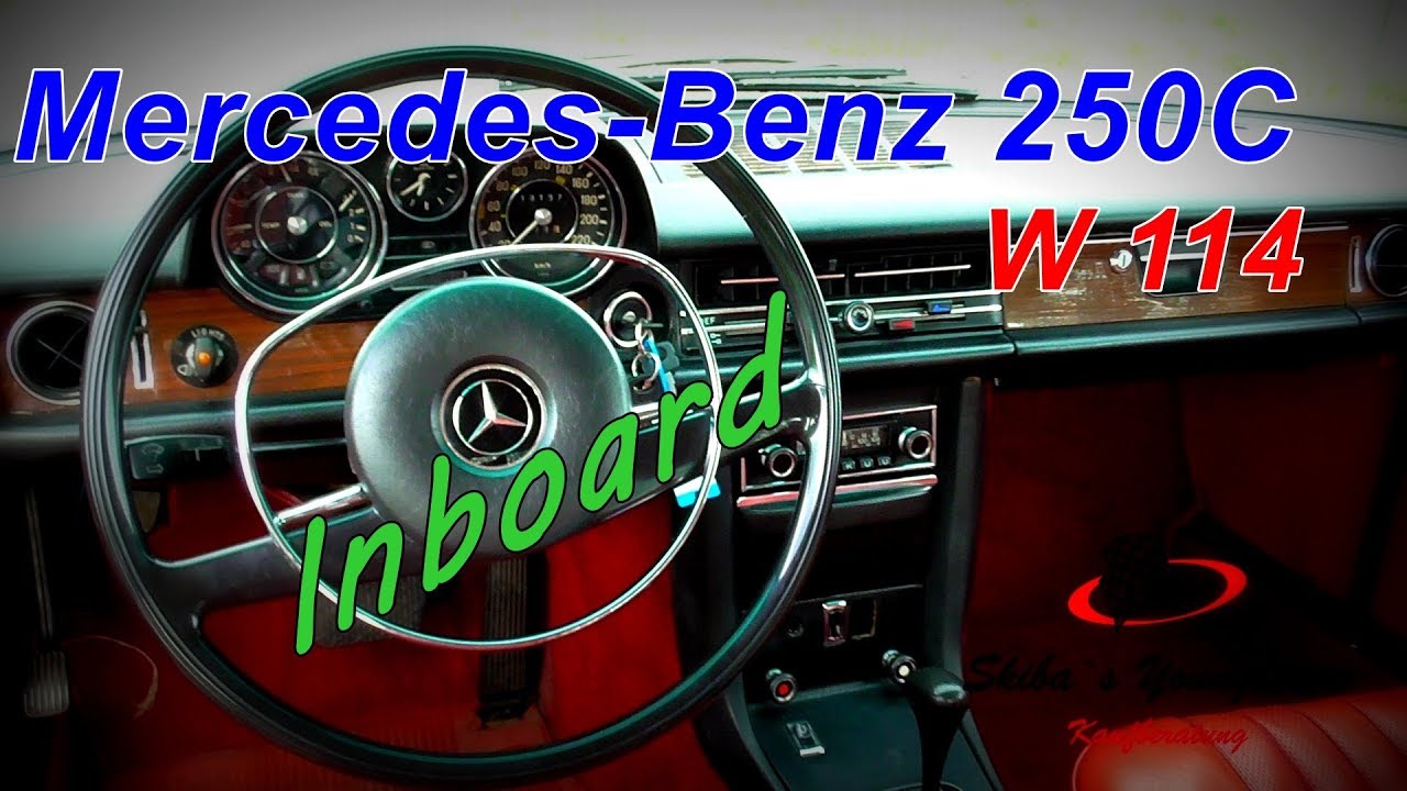 Mercedes-Benz 250 C W 114   I   ein kleiner Fahrbericht