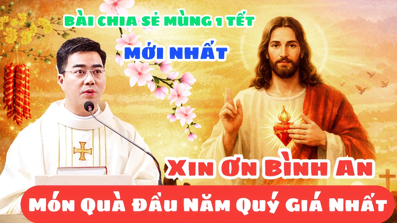 🔴MỚI👉BÀI GIẢNG THÁNH LỄ - CẦU BÌNH AN NĂM MỚI - GIÁO XỨ LƯỜNG XÁ TGP HÀ NỘI-LM GIUSE NGUYỄN VĂN LINH