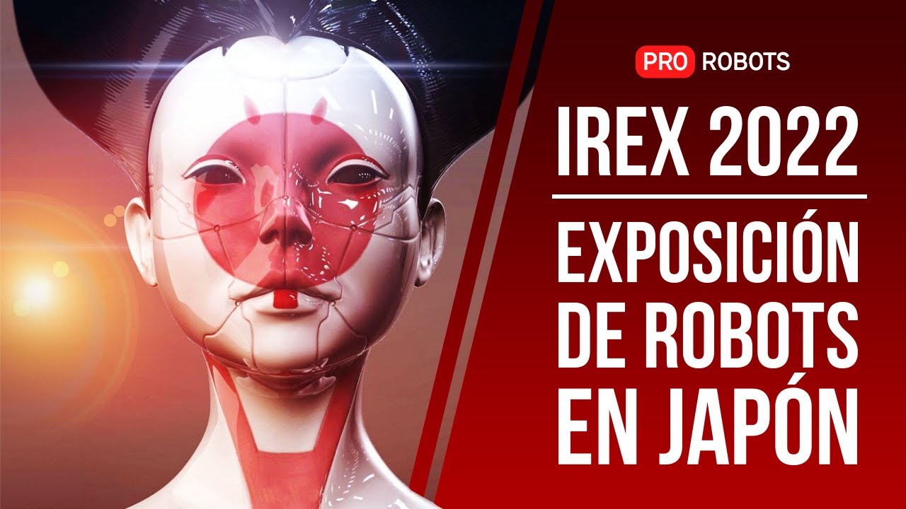 IREX 2022 - La exposición de robots más grande de Japón | ¡Los últimos robots y aparatos increíbles!