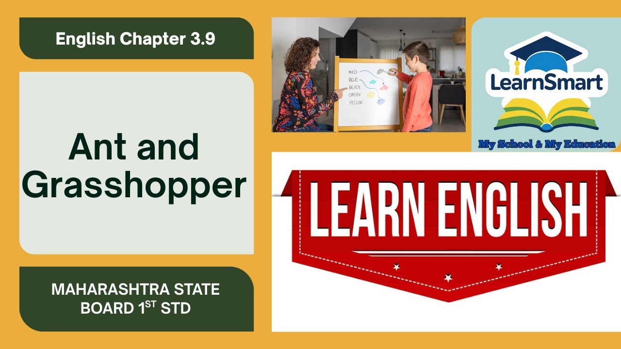 New Syllabus 25-26 | English | Chapter 3.9 | Ant and Grasshopper | Class 1 | Maharashtra Balbharati