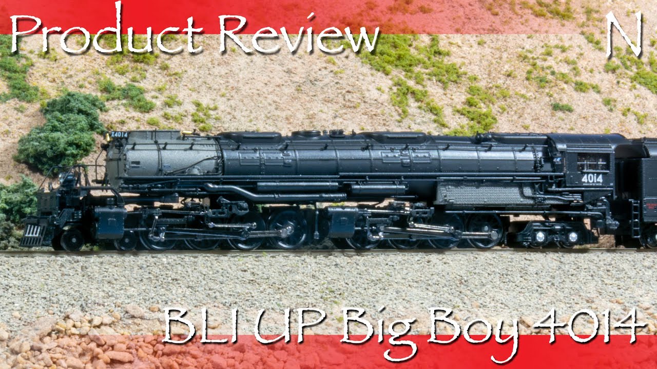 Affordable Big Boy! - Unboxing and Product Review of Broadway Limited's N Scale 4-8-8-4 UP Big Boy!
