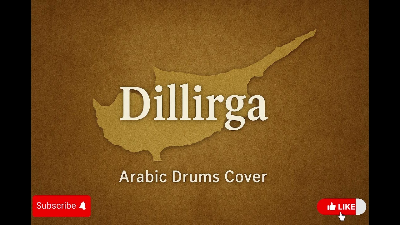 DILLIRGA (Arabic Drums Cover)