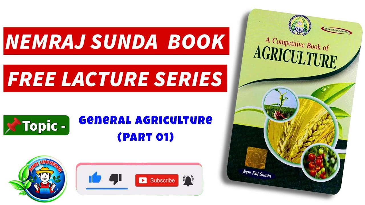 NEM RAJ SUNDA BOOK LECTURE - 2 (General Ag. (Part -01) | NEM RAJ SUNDA BOOK REVISION