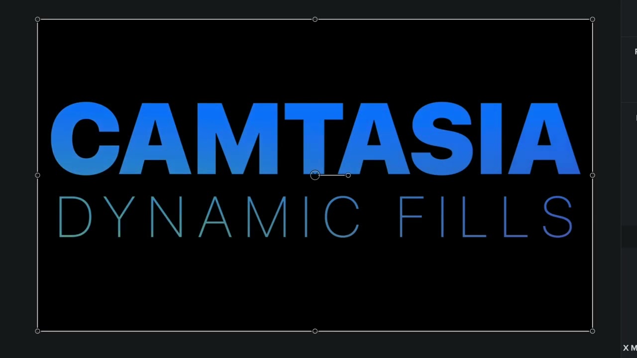 Camtasia 2023 -Dynamic Fills & Killer Text Treatments