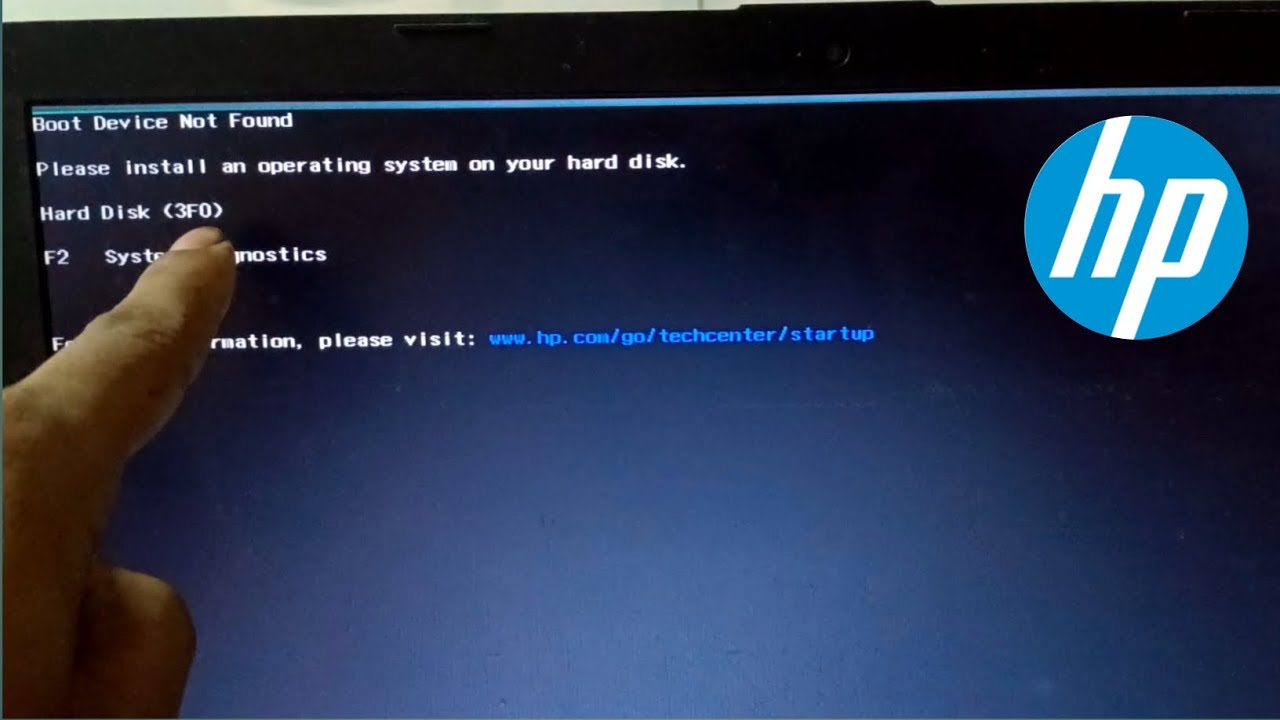 Fix - Boot Device Not Found Hard Disk 3F0 Error - HP Laptop