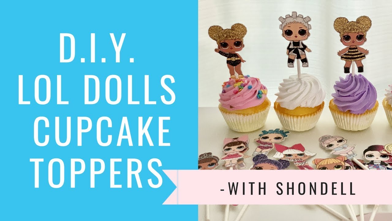 D.I.Y. LOL Dolls Cupcake Topper Tutorial