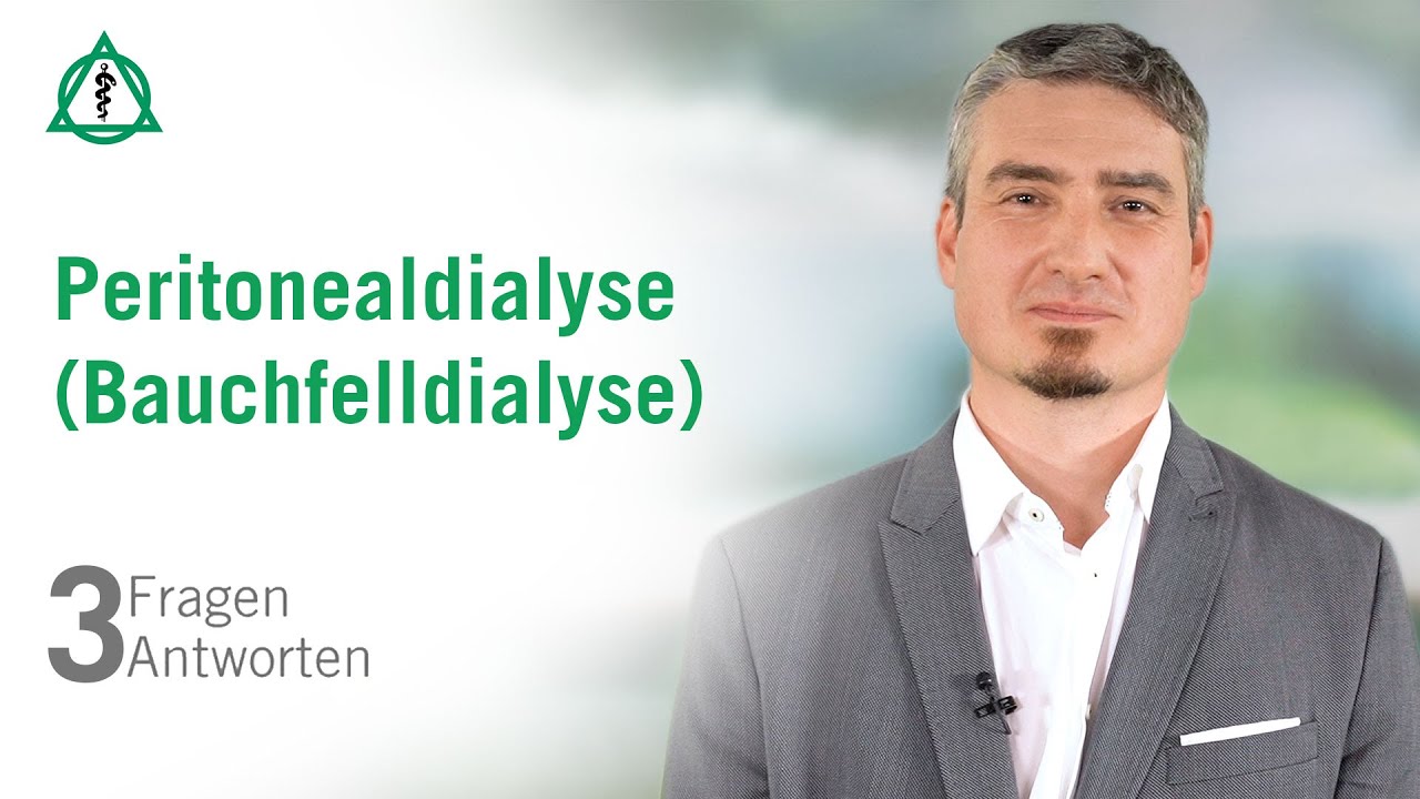 Peritonealdialyse (Bauchfelldialyse): 3 Fragen 3 Antworten  | Asklepios
