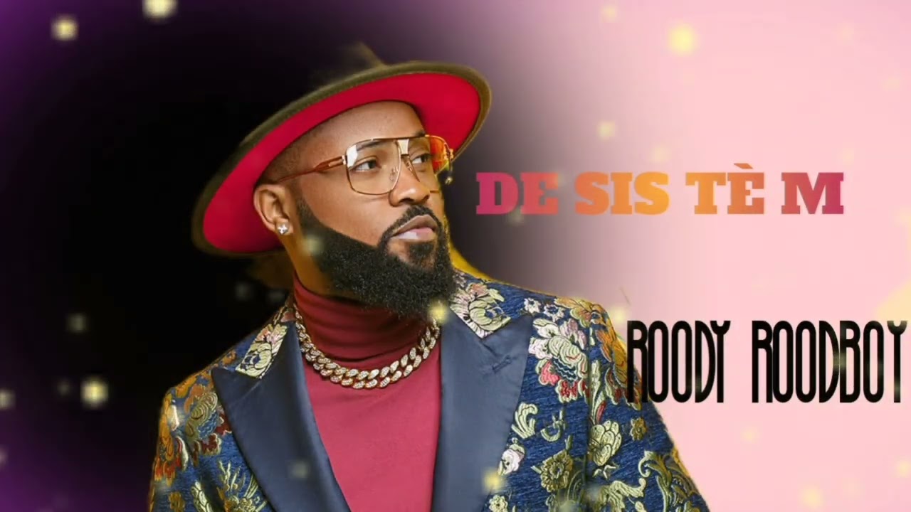 ROODY ROODBOY_-_DE SIS TÈ M (LYRICS VIDEO)💥💥💥💥💥💥💥💥💥🔥🔥🔥🔥