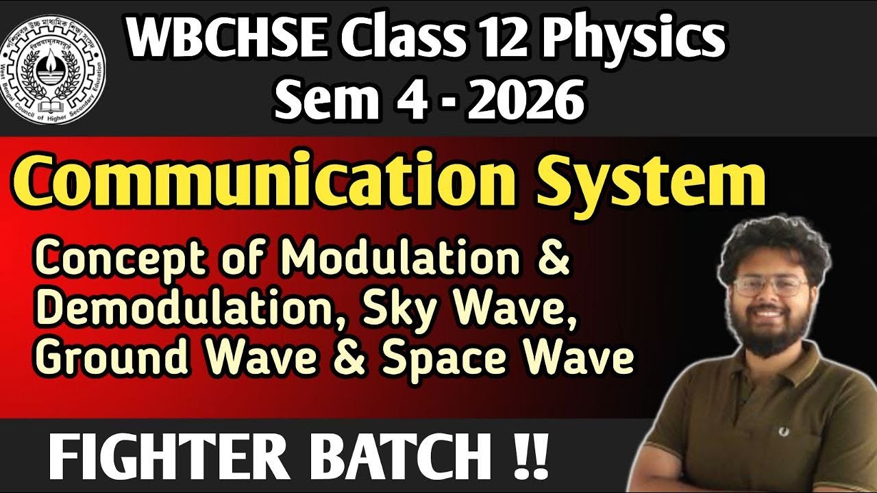 WB Sem 4 COMMUNICATION SYSTEM :  Modulation - Demodulation Signal Transmission - All Concepts