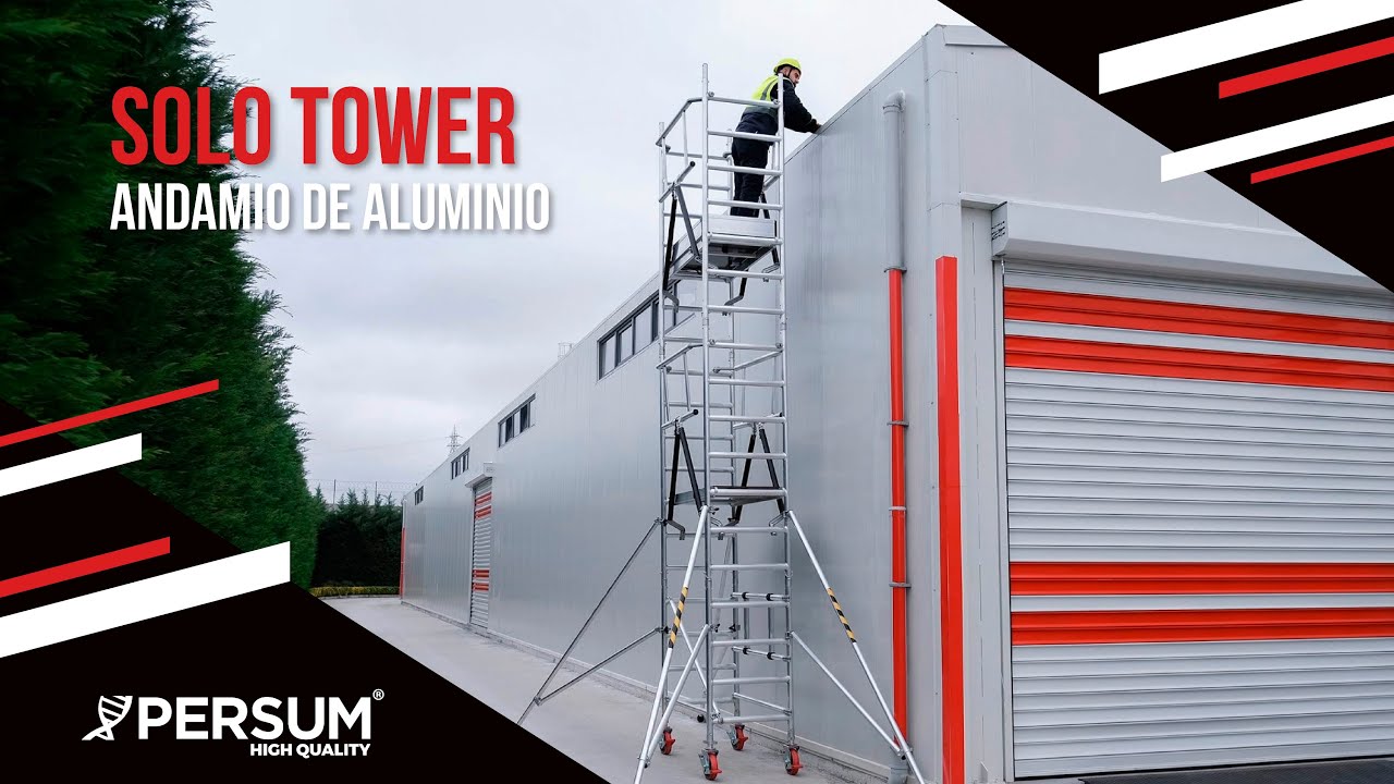 SOLO TOWER | Andamio de aluminio | PERSUM HIGH QUALITY