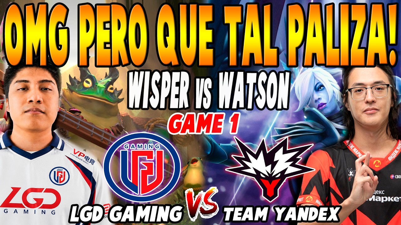 LGD GAMING vs TEAM YANDEX [GAME 1] BO3 - TAILUNG, YUMA vs WATSON - BLAST SLAM VII DOTA 2