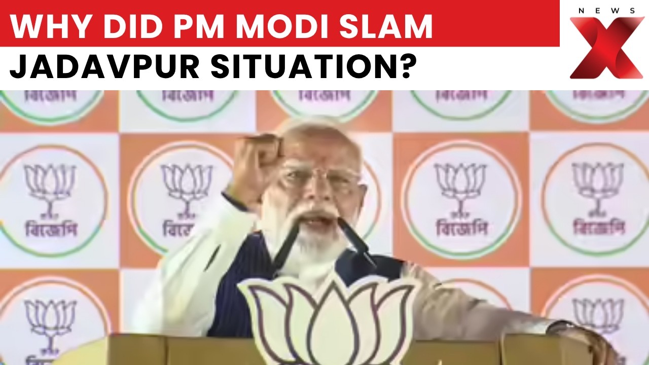 PM Modi Slams Situation At Jadavpur University In Bengal Rally | NewsX