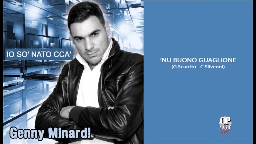 Genny Minardi - Nu buono guaglione
