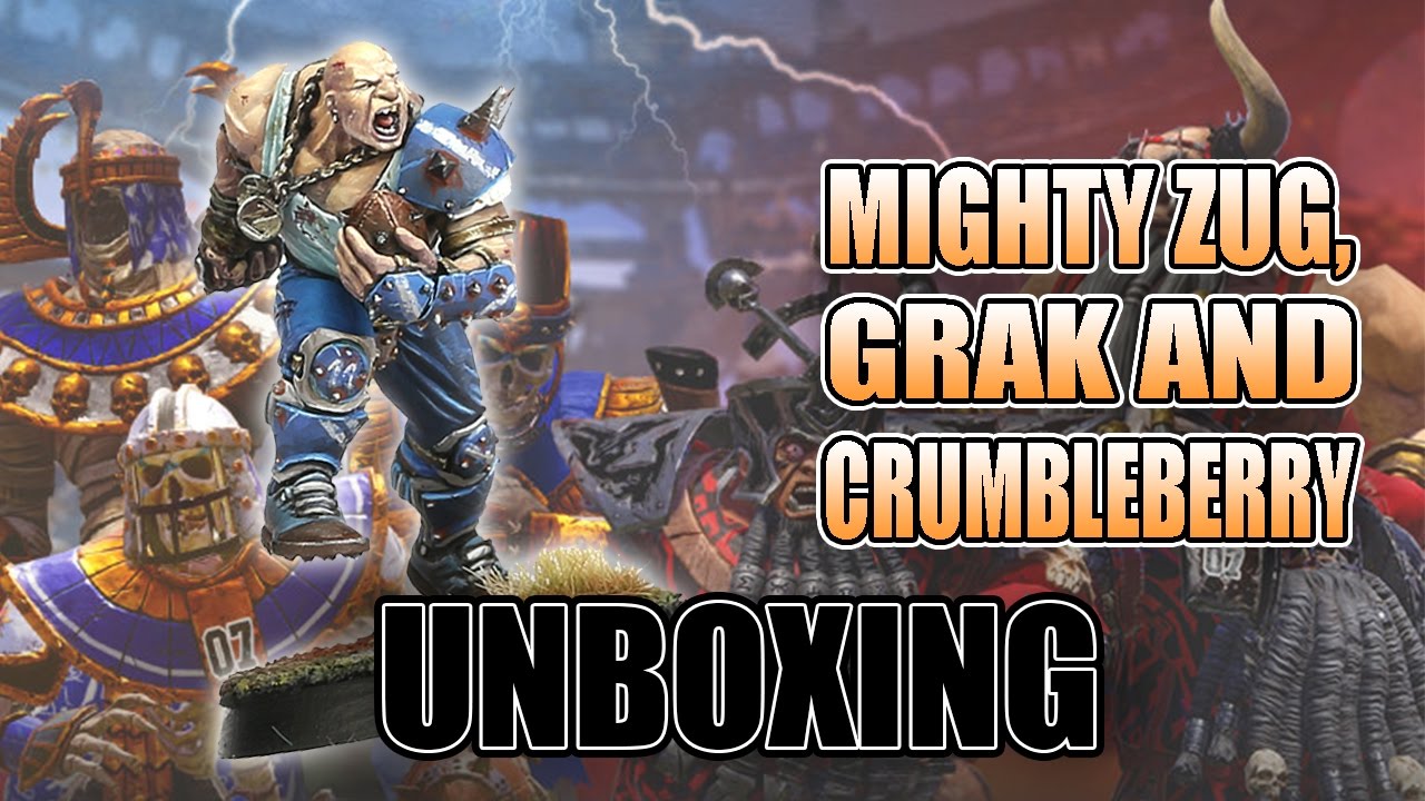 Mighty Zug & Grack & Crumbleberry Blood Bowl Unboxing