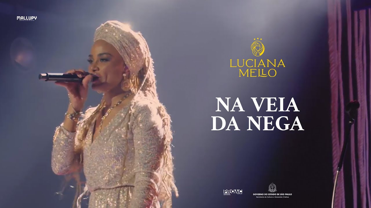Luciana Mello - Na Veia da Nega (35 Anos na Música)