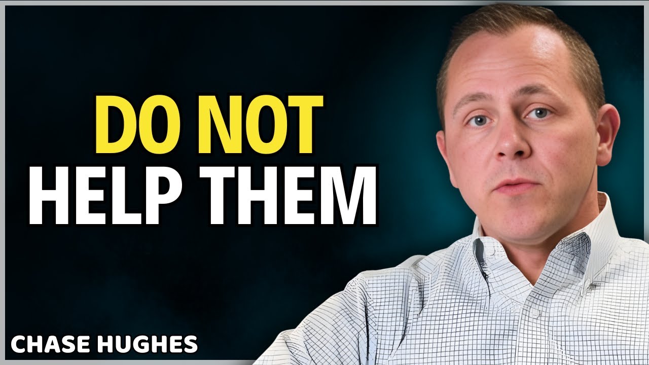 Never Save These 6 Types of People || Chase Hughes