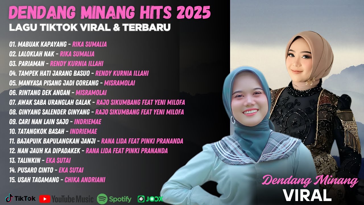 Dendang Minang Hits 2025 &ndash; Lagu TikTok Viral & Terbaru