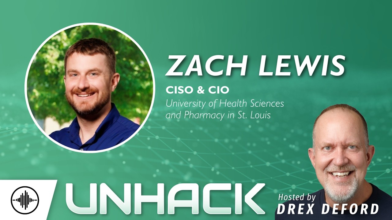 UnHack the Podcast  Inside a Real LockBit Attack - Lessons From Fighting Ransomware with Zach Lewis