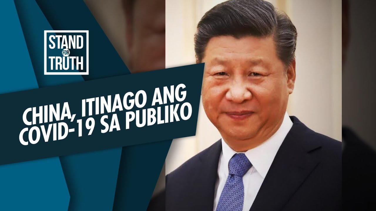 Stand for Truth: China, nagsinungaling nga ba tungkol sa COVID-19?