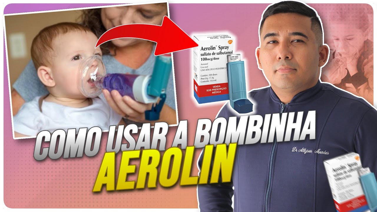 COMO USAR A BOMBINHA P/ ASMA - AEROLIN (SALBUTAMOL C/ ESPAÇADOR)
