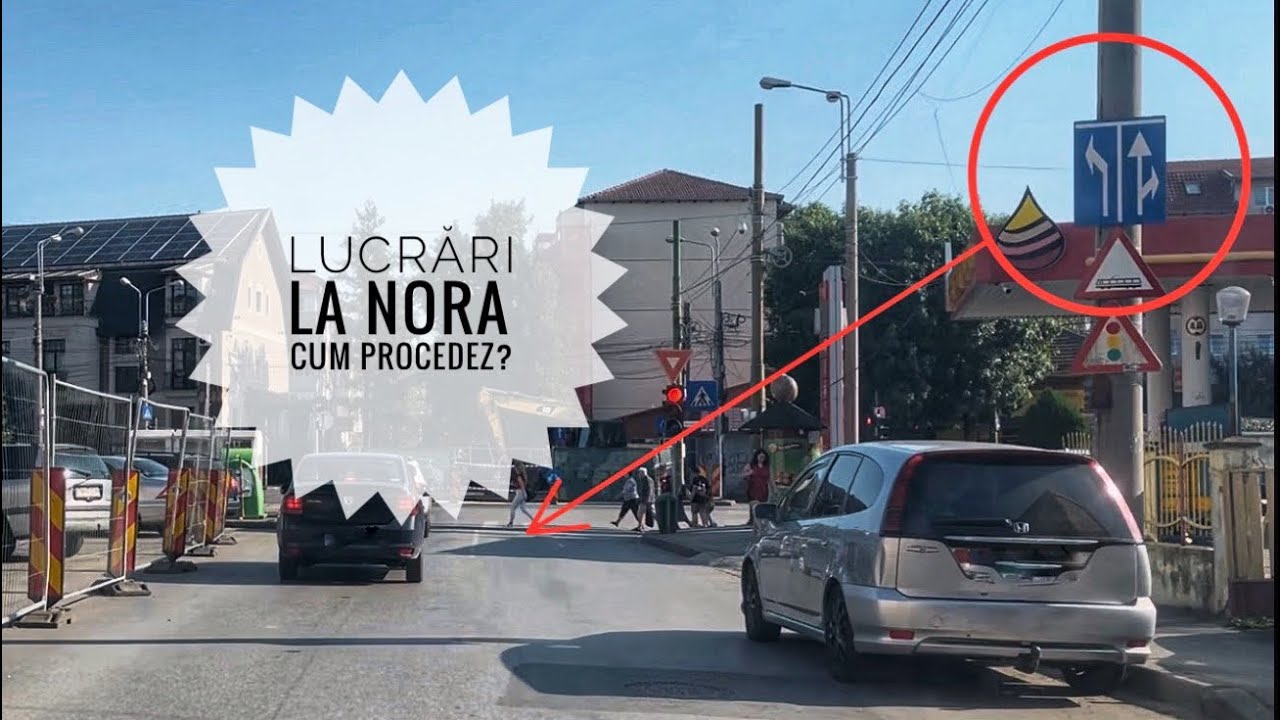 LIVE ÎN TRAFIC - Lucrări la Nora. Cum procedez?