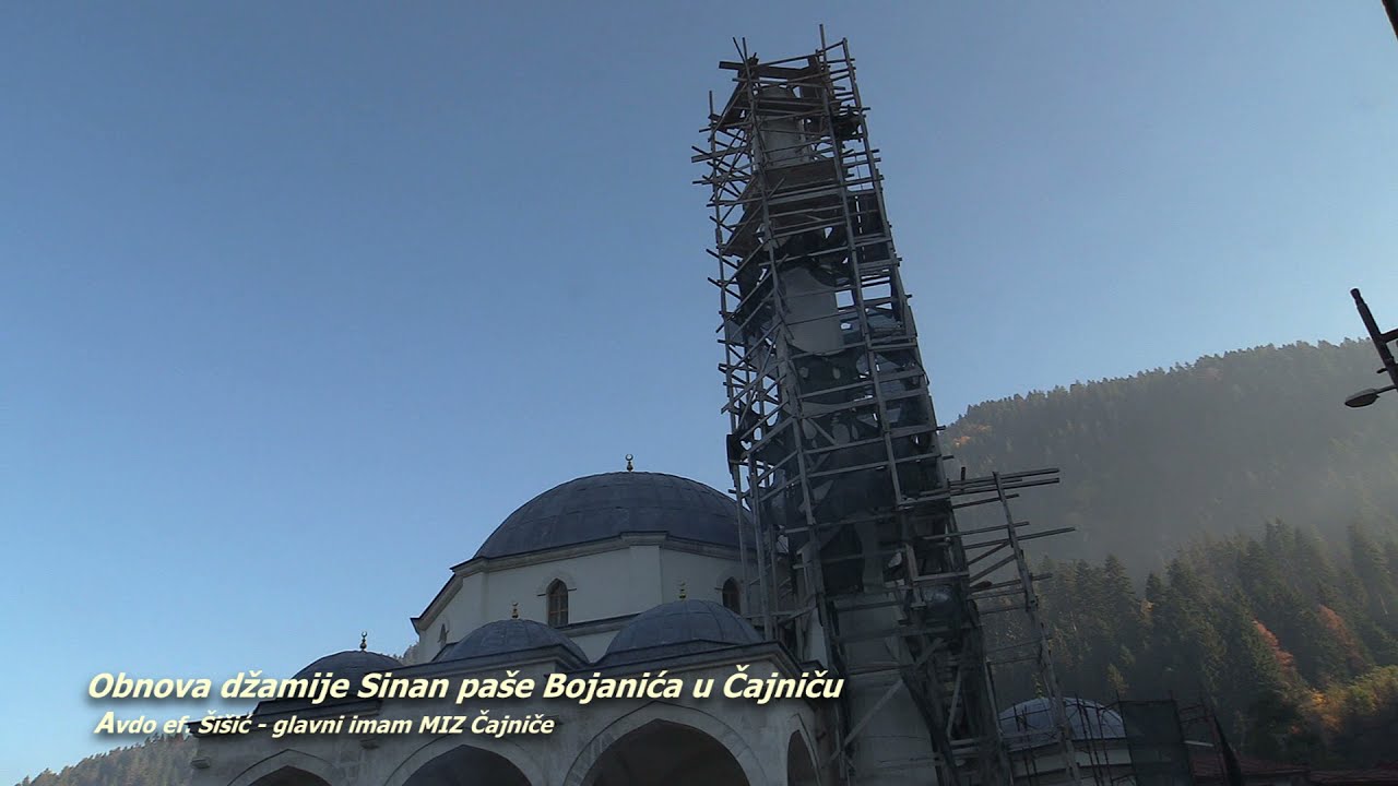 Obnova džamije Sinan-paše Bojanića u Čajniču