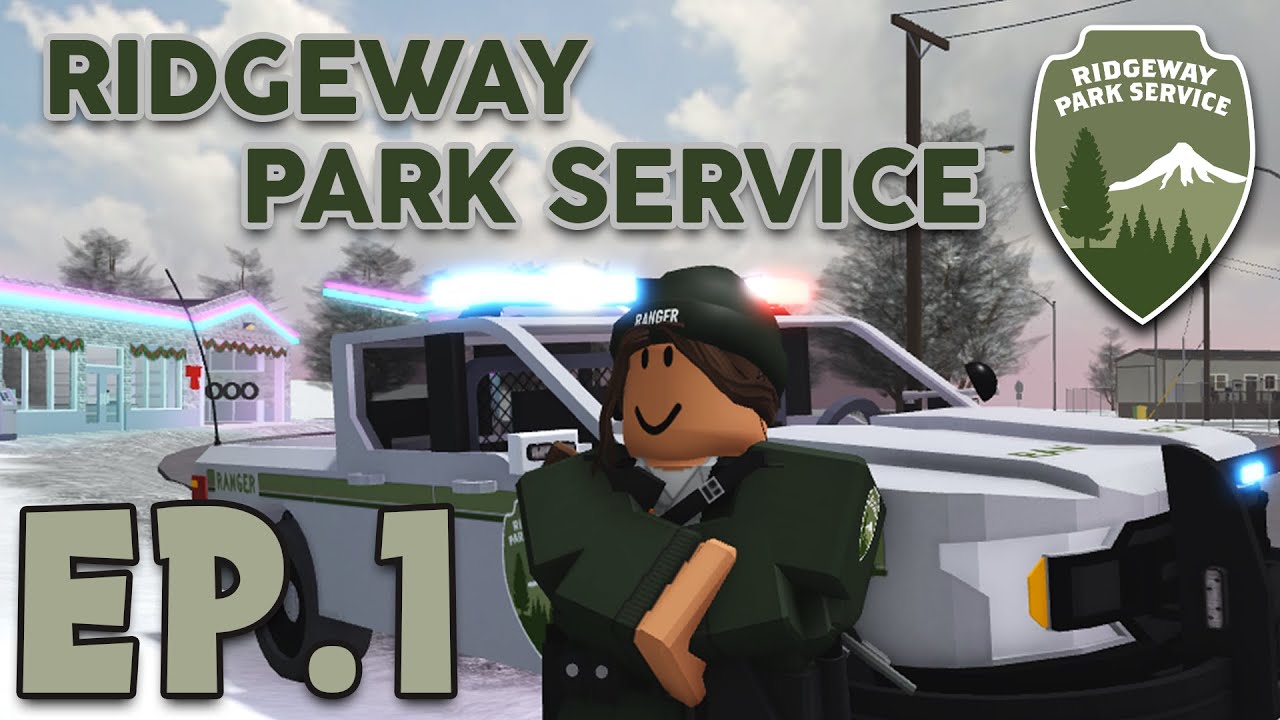 Ridgeway Park Service | EP.1 | Ridgeway County | Roblox