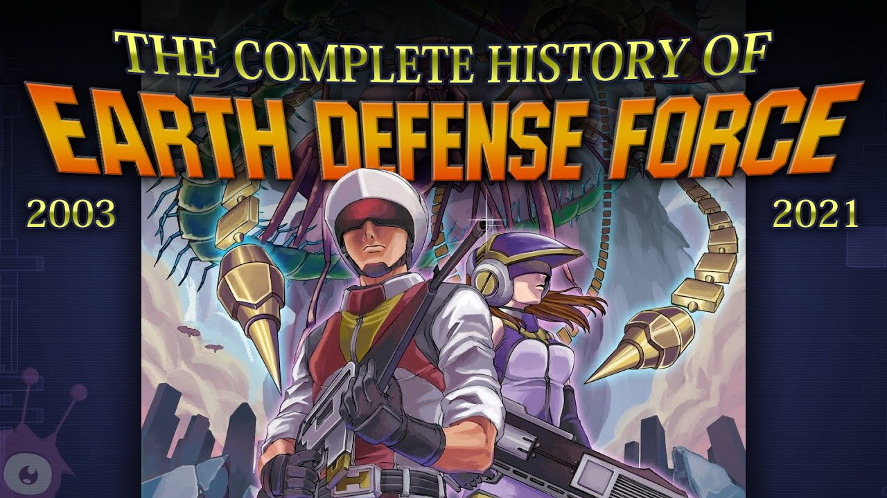 The Complete History of Earth Defense Force (2003 - 2021) (OLD VERSION)