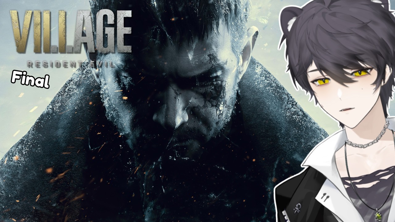 【Resident Evil Village】WE ARE FINISHING THIS THING!!!!