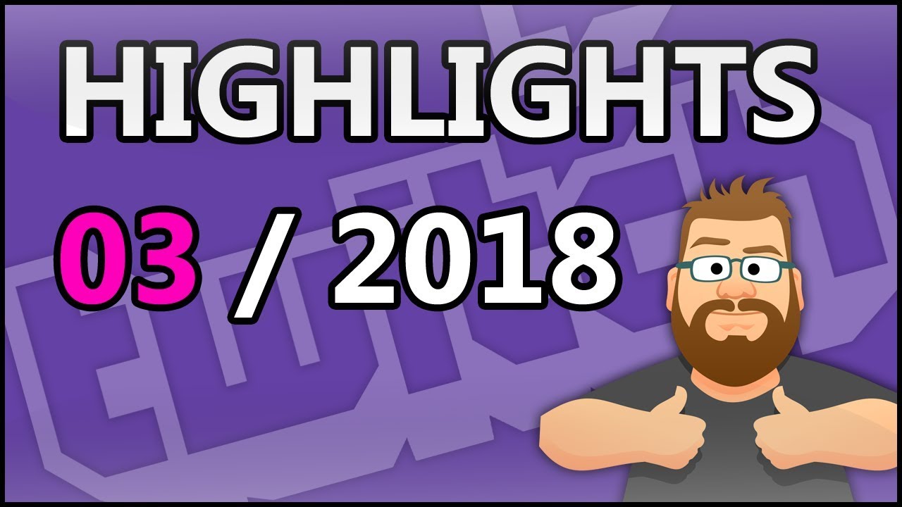 TWITCH HIGHLIGHTS MOONBOONSWORLD - MÄRZ 2018 [Achtung Kopfhörer User]