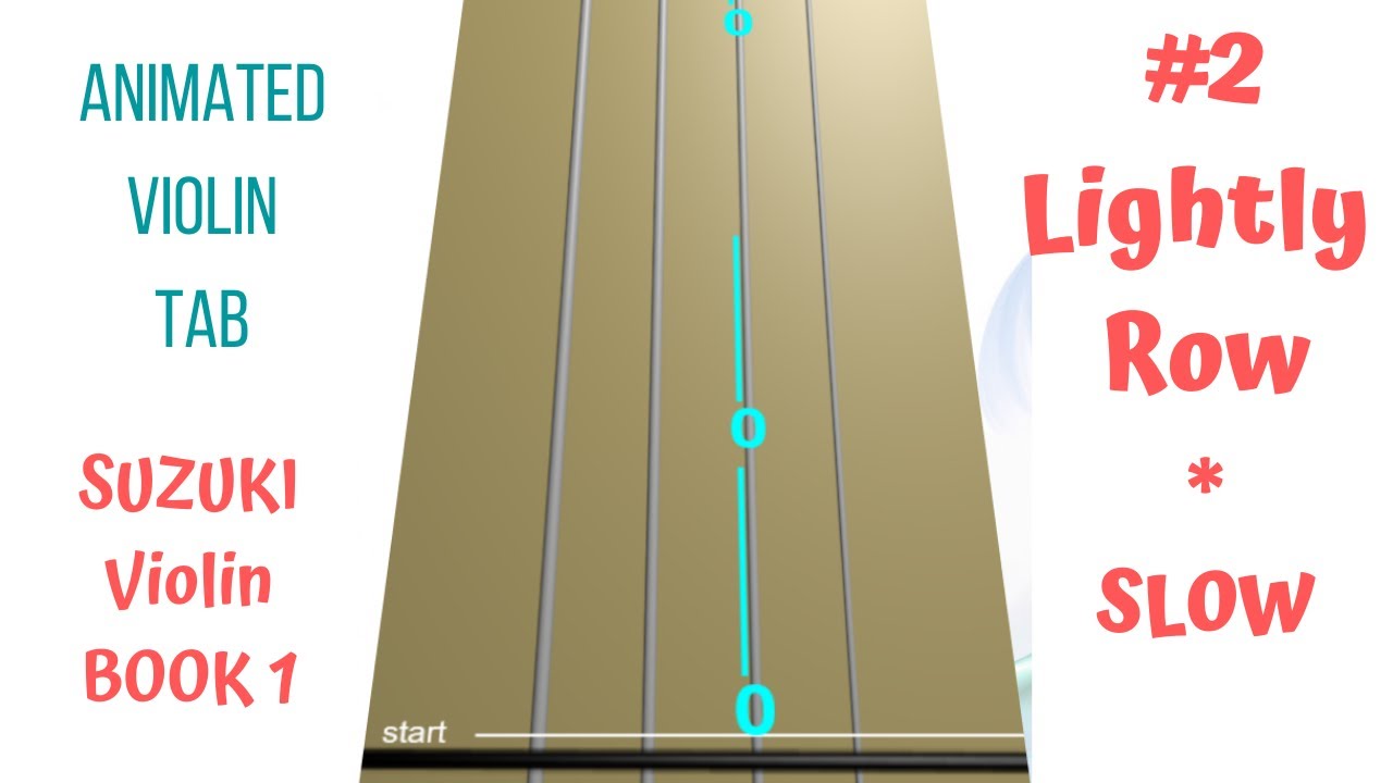 🚣&zwj;♀️LIGHTLY ROW - Suzuki Violin Book 1-2 (SLOW TEMPO) PLAY ALONG following Animated Violin TAB