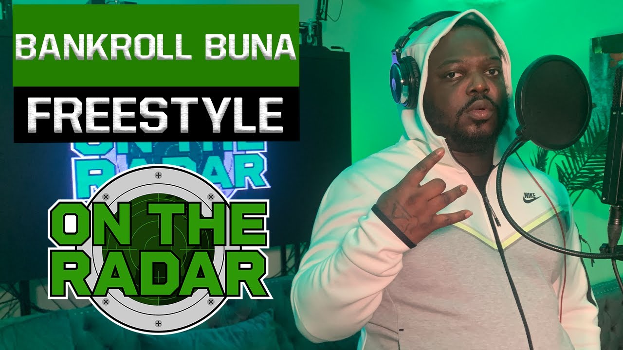 The Bankroll Buna Freestyle