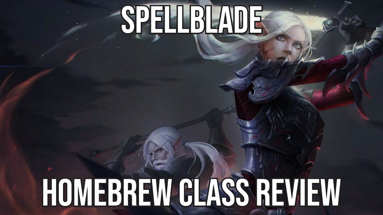 Spellblade | Homebrew Class Review | Kibblestasty